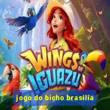 jogo do bicho brasilia